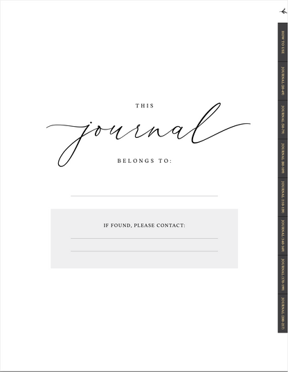 A minimalist black-and-white journal cover with elegant script text reading 'This journal belongs to:' and a light gray box that says 'If found, please contact:' on a white background.
